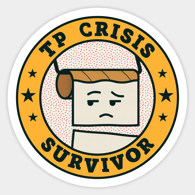 2020 Toilet Paper Crisis Survivor Sticker by SLAG_Creative